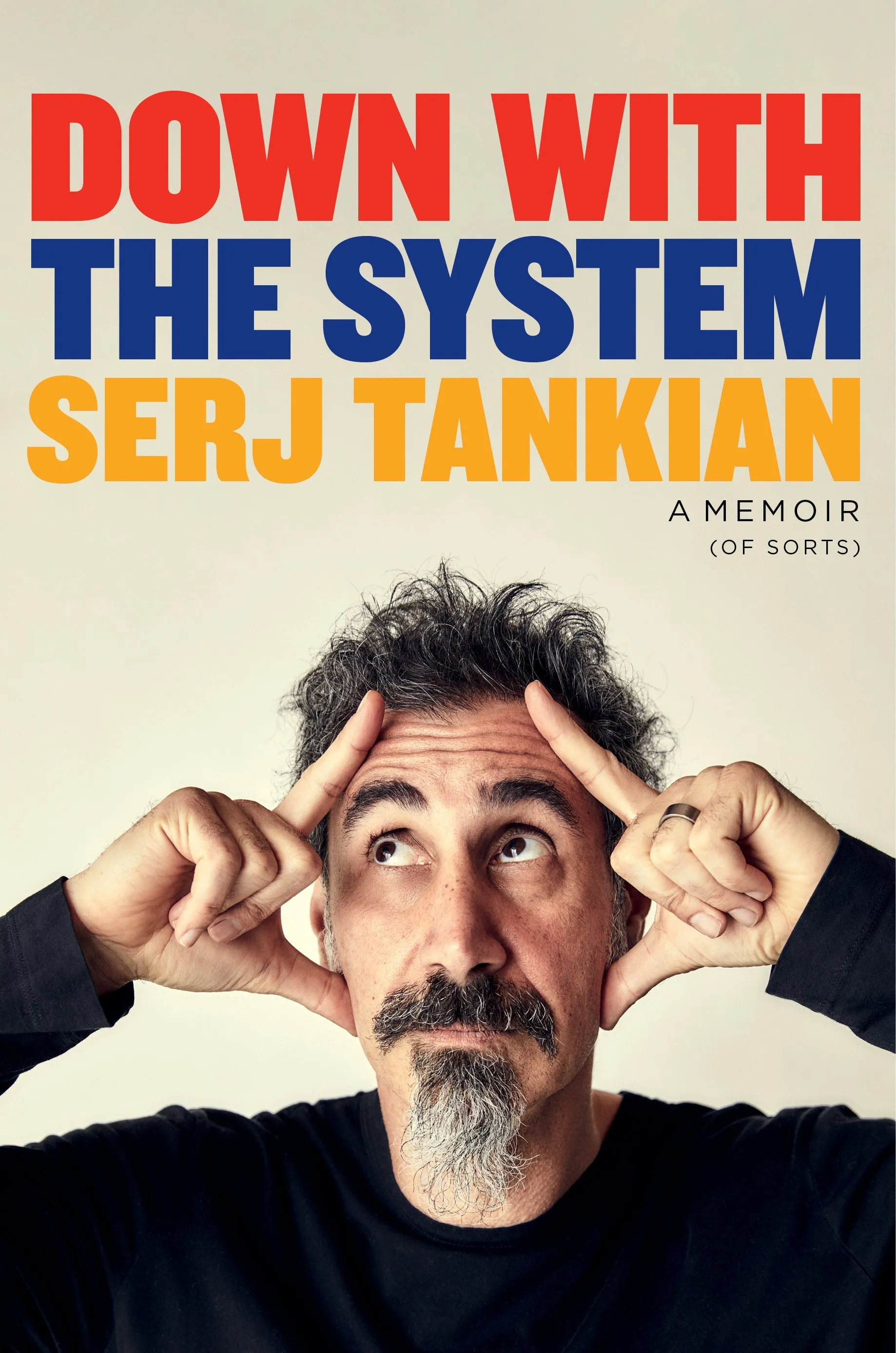 SERJ TANKIAN: DOWN WITH THE SYSTEM: A MEMOIR (OF SORTS) HARDCOVER BOOK